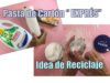 RECETA DE MASA DE CARTÓN “EXPRÉS” Reciclando un Envase de Jabón 😊
