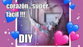 MANUALIDAD FÁCIL Y RÁPIDA, IDEA PARA REGALAR, DIY, Como hacer un corazón fácil