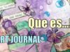 Que es ART JOURNAL? .como se hace? art journal inspiration