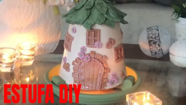 ESTUFA DIY