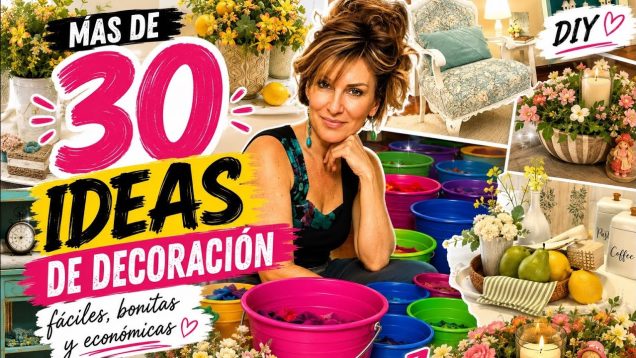 30 ideas decoracion
